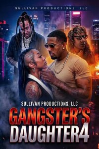 Дочь гангстера 4 (2025)